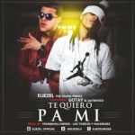 Eliezel Ft. Gotay El Autentiko - Te Quiero Pa Mi MP3